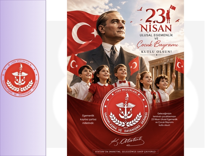 23 NISAN ULUSAL EGEMENLIK VE ÇOCUK BAYRAMI KUTLU OLSUN