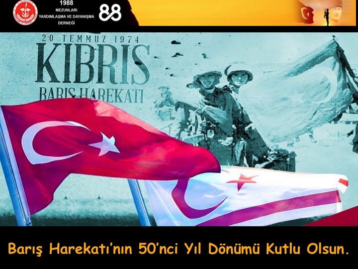 Kıbrıs Barış Harekatı’nın 50. yıl dönümü